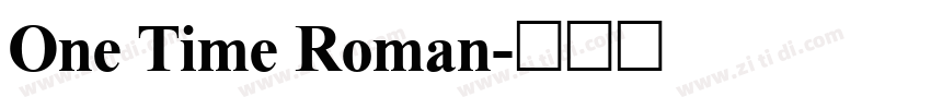 One Time Roman字体转换